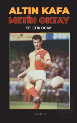 Altın Kafa Metin Oktay