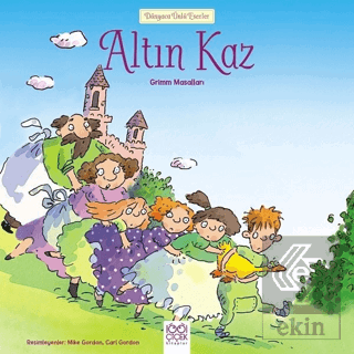 Altın Kaz - Dünyaca Ünlü Eserler