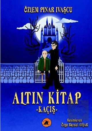 Altın Kitap - Kaçış