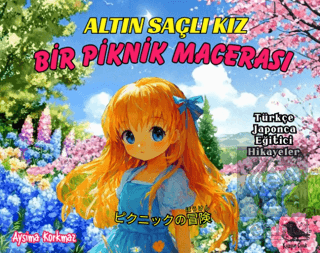 Altın Saçlı Kız Bir Piknik Macerası (Türkçe - Japonca)