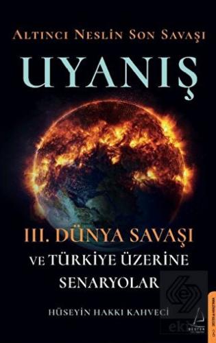 Altıncı Neslin Son Savaşı - Uyanış