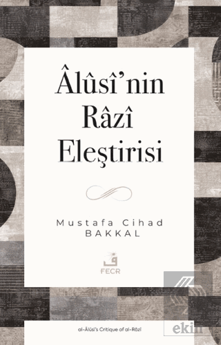 Alusi'nin Razi Eleştirisi
