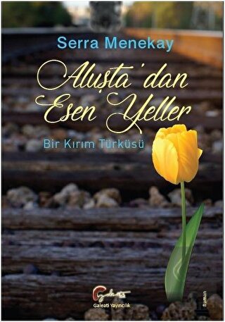 Aluşta\'dan Esen Yeller