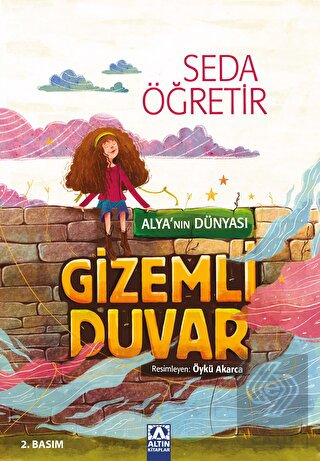 Alya'nın Dünyası - Gizemli Duvar