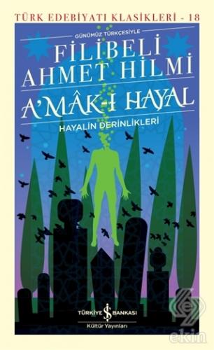 A'mak-ı Hayal - Hayalin Derinlikleri (Ciltli)