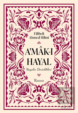 Amâk-ı Hayal Ahmed Hamdi Koridor Yayıncılık Satın Al - ekinkitap.com