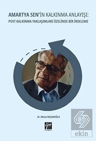 Amartya Sen\'in Kalkınma Anlayışı