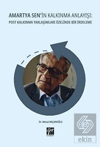 Amartya Sen\'in Kalkınma Anlayışı