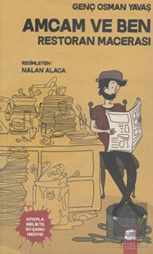 Amcam ve Ben 2- Restoran Macerası