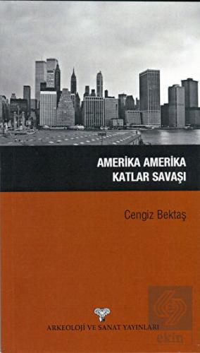 Amerika Amerika Katlar Savaşı