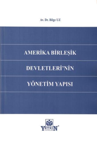 Amerika Birleşik Devletleri'nin Yönetim Yapısı