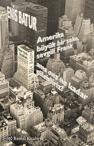 Amerika Büyük Bir Şaka, Sevgili Frank, Ama Ona Ne