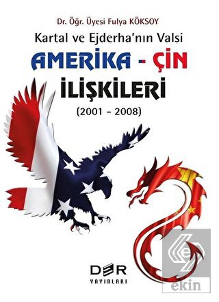 Amerika - Çin İlişkileri (2001 - 2008)