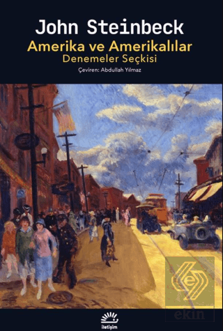 Amerika ve Amerikalılar Denemeler Seçkisi