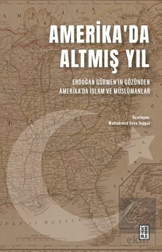 Amerika'da Altmış Yıl