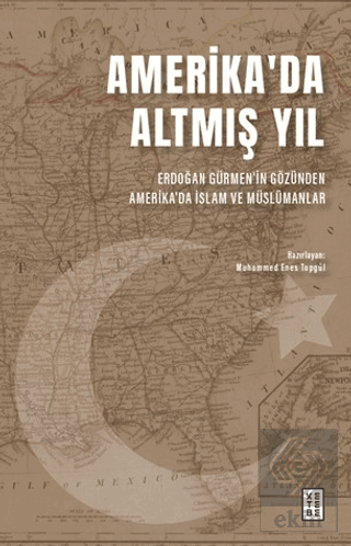 Amerika'da Altmış Yıl