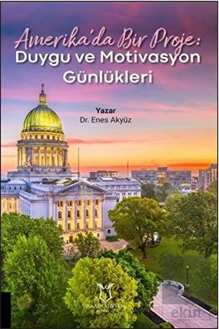 Amerika'da Bir Proje: Duygu ve Motivasyon Günlükle