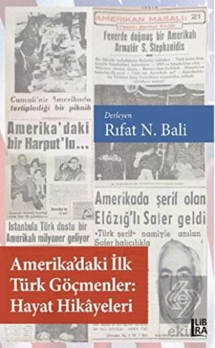 Amerika'daki İlk Türk Göçmenler Hayat Hikayeleri