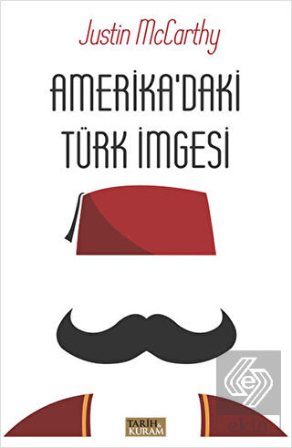 Amerika\'daki Türk İmgesi
