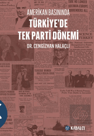 Amerikan Basınında Türkiyede Tek Parti Dönemi