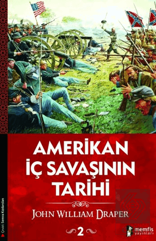 Amerikan İç Savaşının Tarihi 2. Cilt