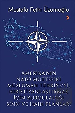 Amerika'nın Nato Müttefiki Müslüman Türkiye'yi Hır