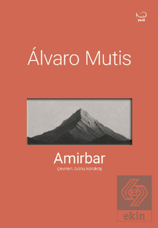 Amirbar Alvaro Mutis Yedi Yayınları Satın Al - ekinkitap.com