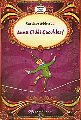 Amma Ciddi Çocuklar