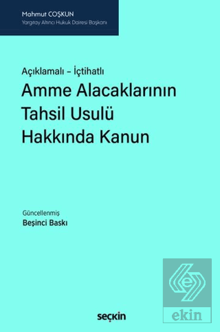 Amme Alacaklarının Tahsil Usulü Hakkında Kanun
