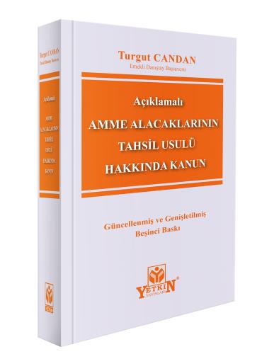Amme Alacaklarının Tahsili Usulü Hakkında Kanun