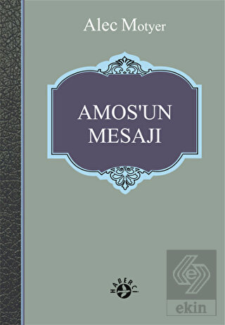Amos'un Mesajı