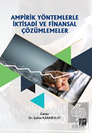 Ampirik Yöntemlerle İktisadi ve Finansal Çözümleme