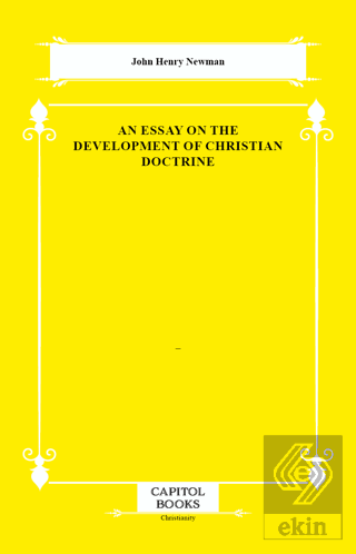 An Essay on the Development of Christian Doctrine