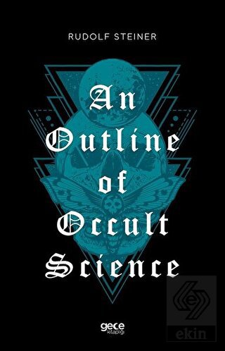 An Outline of Occult Science