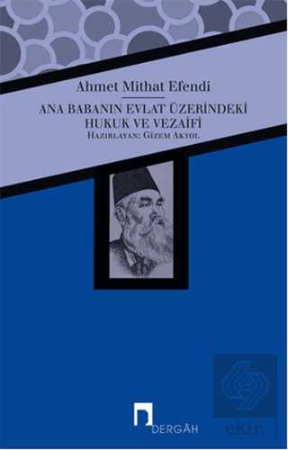 Ana Babanın Evlat Üzerindeki Hukuk ve Vezaifi