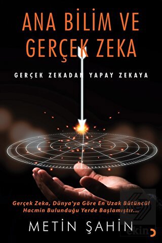 Ana Bilim ve Gerçek Zeka