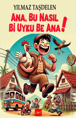 Ana, Bu Nasıl Bi Uyku Be Ana!