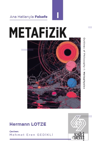 Ana Hatlarıyla Felsefe - I Metafizik