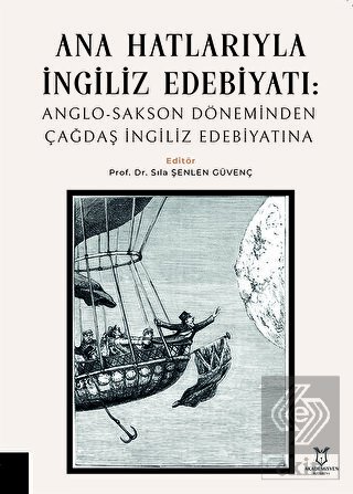 Ana Hatlarıyla İngiliz Edebiyatı: Anglo-Sakson Dön