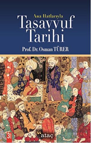 Ana Hatlarıyla Tasavvuf Tarihi