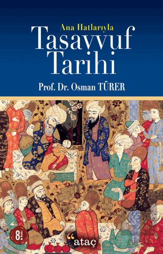 Ana Hatlarıyla Tasavvuf Tarihi