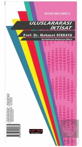 Ana Hatlarıyla Uluslararası İktisat İktisat Hap Serisi