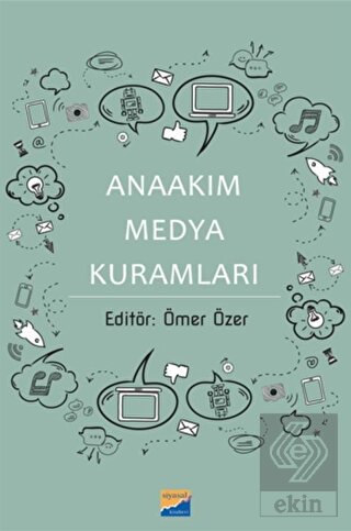 Anaakım Medya Kuramları
