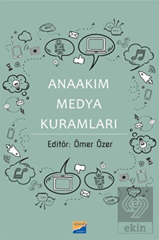 Anaakım Medya Kuramları