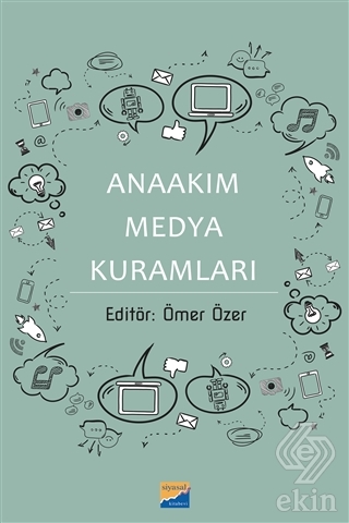 Anaakım Medya Kuramları