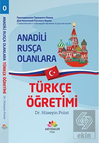 Anadili Rusça Olanlara Türkçe Öğretimi