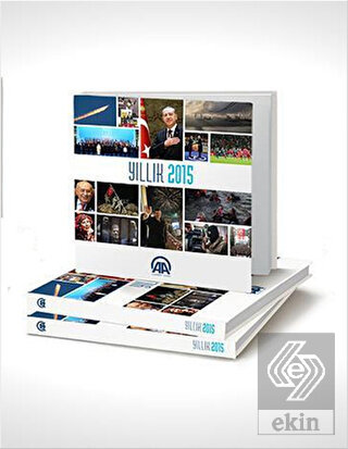 Anadolu Ajansı 2015 Yıllığı