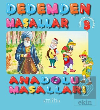 Anadolu Masalları - Dedemden Masallar 3