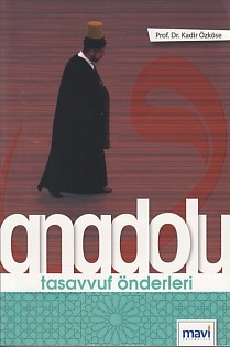 Anadolu Tasavvuf Önderleri