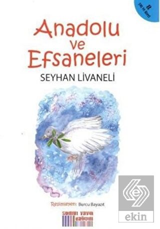Anadolu ve Efsaneleri